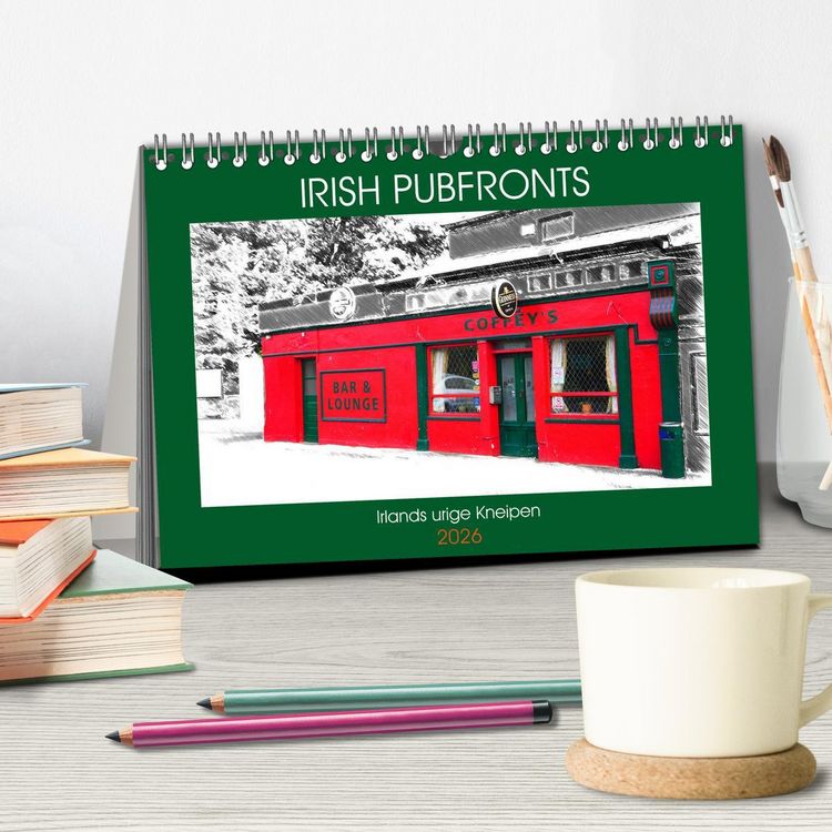 Produktbild: Irish Pubfronts - Irlands urige Kneipen (Tischkalender 2026 DIN A5 quer), CALVENDO Monatskalender