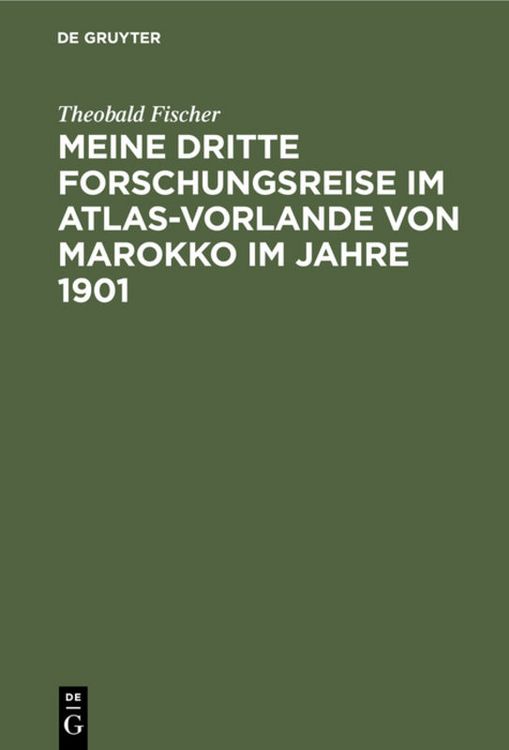 Produktbild: Meine dritte Forschungsreise im Atlas-Vorlande von Marokko im Jahre 1901