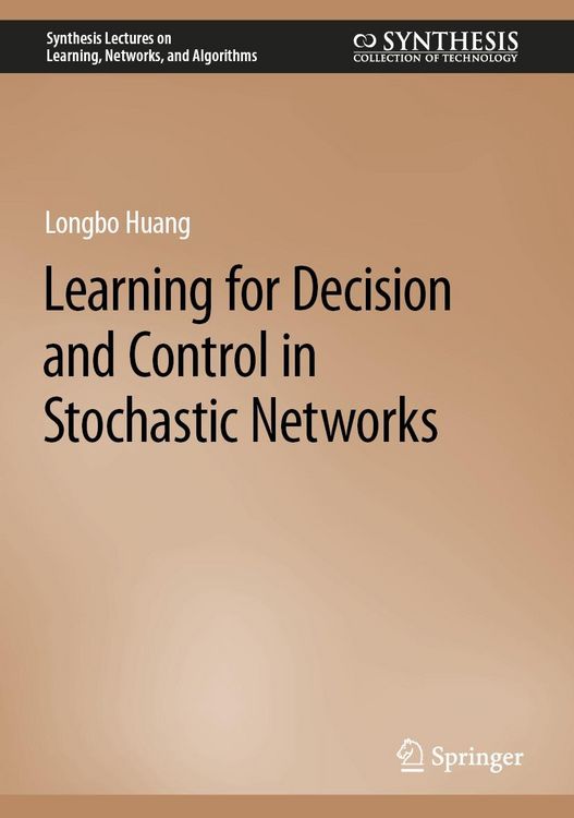 Produktbild: Learning for Decision and Control in Stochastic Networks