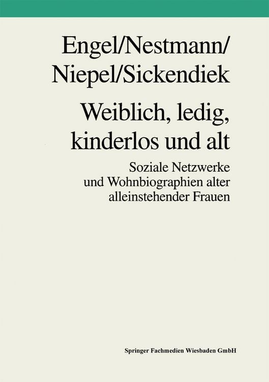 Produktbild: Weiblich, ledig, kinderlos und alt