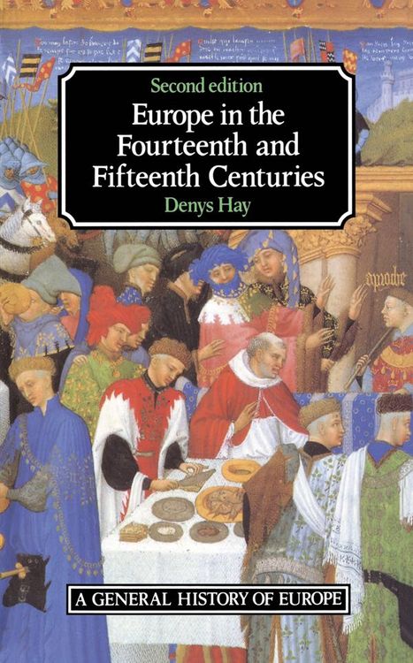 Produktbild: Europe in the Fourteenth and Fifteenth Centuries