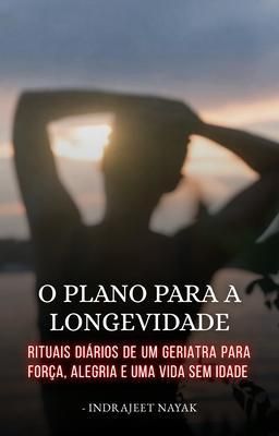 Produktbild: O Plano para a Longevidade