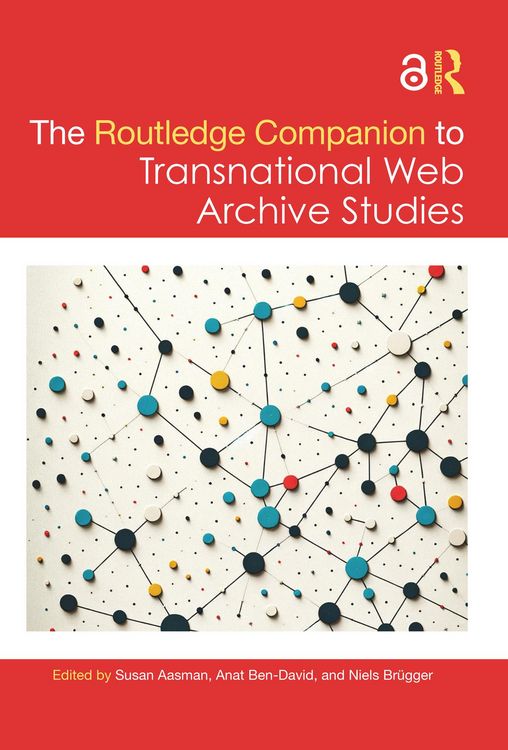Produktbild: The Routledge Companion to Transnational Web Archive Studies