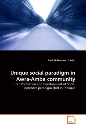 Produktbild: Yassin, S: Unique social paradigm in Awra-Amba community