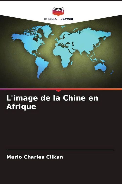 Produktbild: L'image de la Chine en Afrique