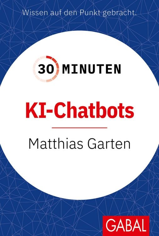 Produktbild: 30 Minuten KI-Chatbots