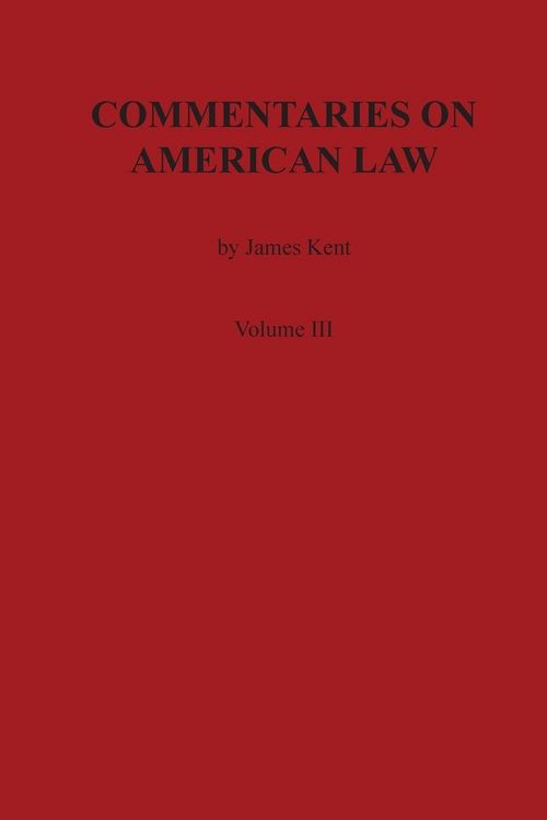 Produktbild: Commentaries on American Law, Volume III