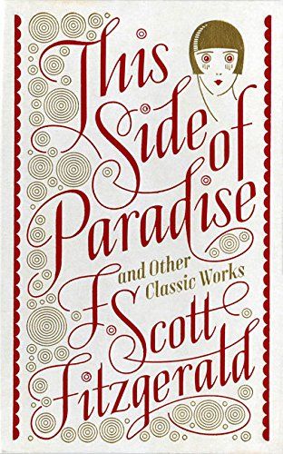 Produktbild: Fitzgerald, F: This Side of Paradise and Other Classic Works
