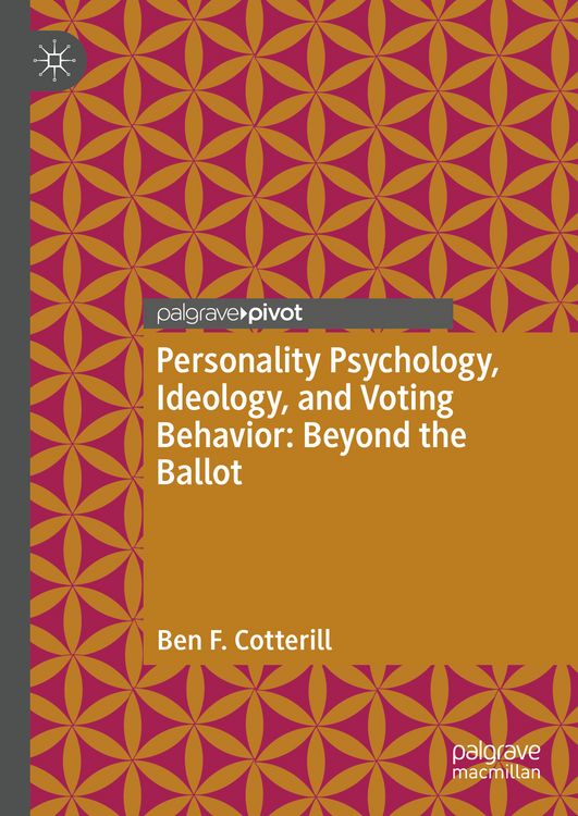 Produktbild: Personality Psychology, Ideology, and Voting Behavior: Beyond the Ballot