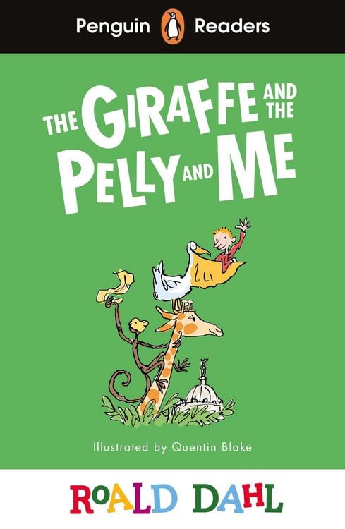Produktbild: Penguin Readers Level 1: Roald Dahl The Giraffe and the Pelly and Me (ELT Graded Reader)