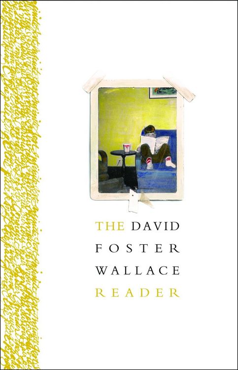 Produktbild: The David Foster Wallace Reader