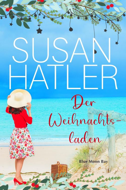 Produktbild: Der Weihnachtsladen (Serie: Blue Moon Bay, #8)