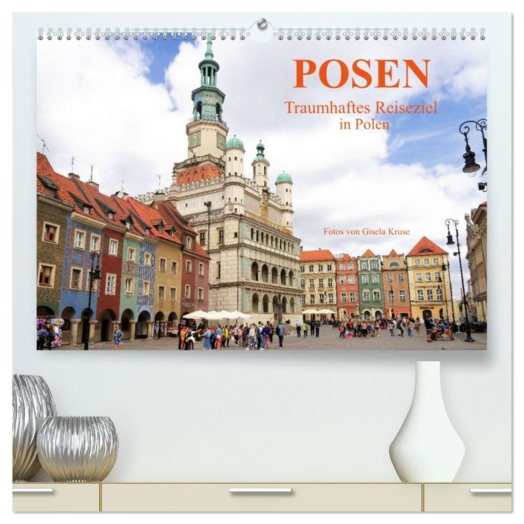 Produktbild: Posen - Traumhaftes Reiseziel in Polen (hochwertiger Premium Wandkalender 2026 DIN A2 quer), Kunstdruck in Hochglanz