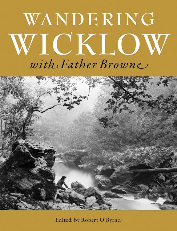 Produktbild: Wandering Wicklow with Father Browne