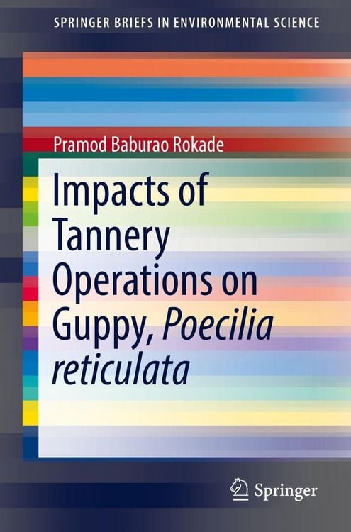 Produktbild: Impacts of Tannery Operations on Guppy, Poecilia reticulata