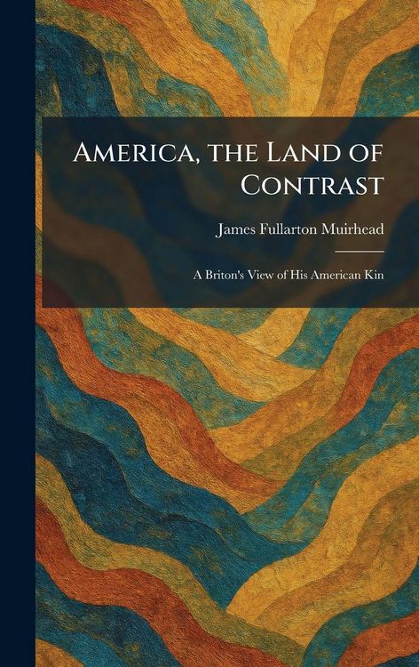 Produktbild: America, the Land of Contrast