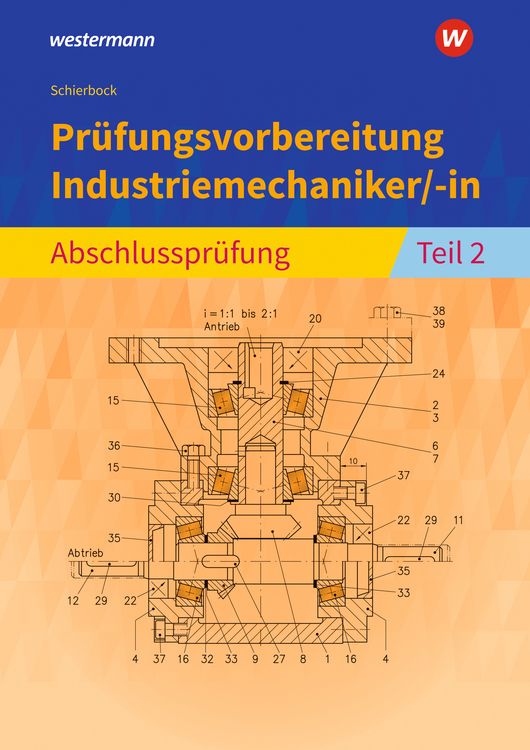Produktbild: Pr&uuml;fungsvorbereitung Industriemechaniker/-in