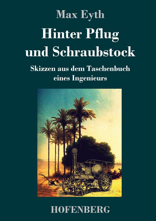 Produktbild: Hinter Pflug und Schraubstock