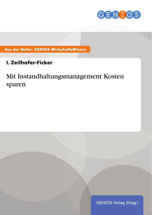 Produktbild: Mit Instandhaltungsmanagement Kosten sparen