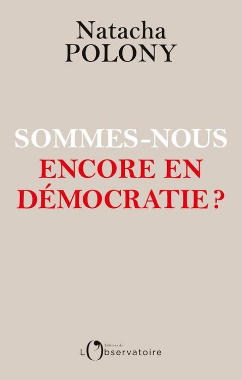 Produktbild: Sommes-nous encore en d&eacute;mocratie ?