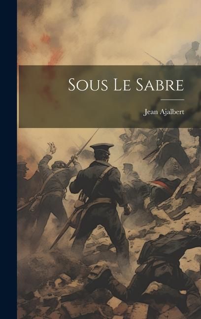 Produktbild: Sous Le Sabre