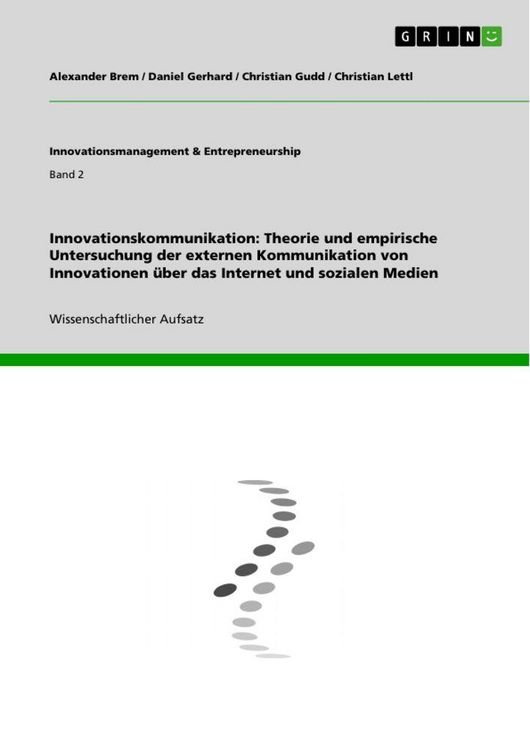 Produktbild: Innovationskommunikation: Theorie und empirische Untersuchung der externen Kommunikation von Innovationen &uuml;ber das Internet und sozialen Medien