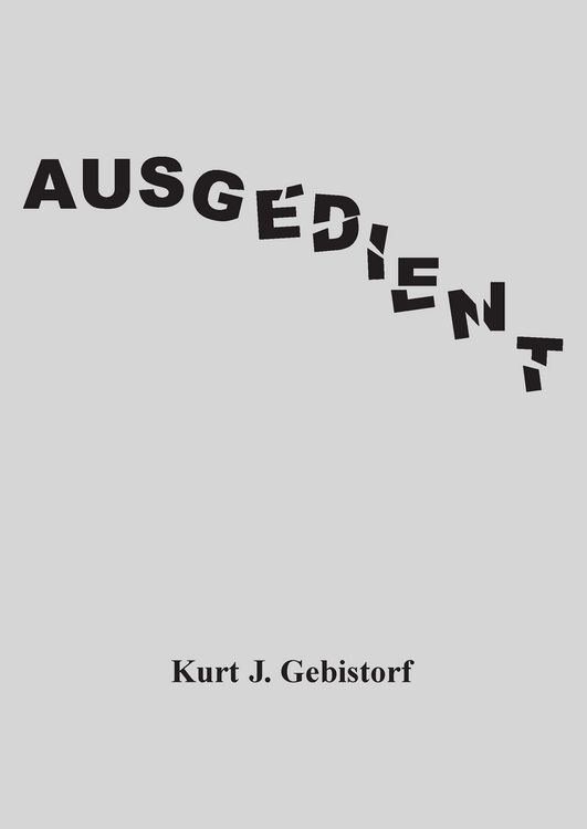 Produktbild: Ausgedient