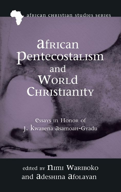 Produktbild: African Pentecostalism and World Christianity