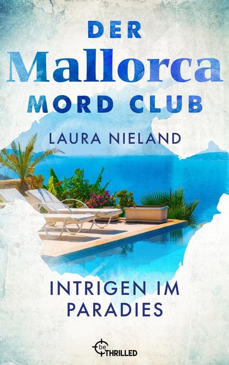 Bild vom Artikel Der Mallorca Mord Club - Intrigen im Paradies vom Autor Laura Nieland