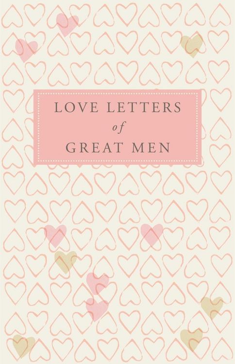 Produktbild: Love Letters of Great Men