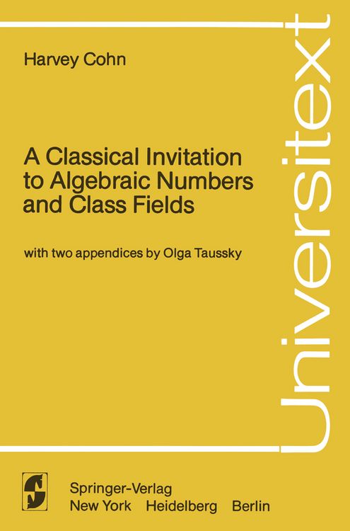 Produktbild: A Classical Invitation to Algebraic Numbers and Class Fields