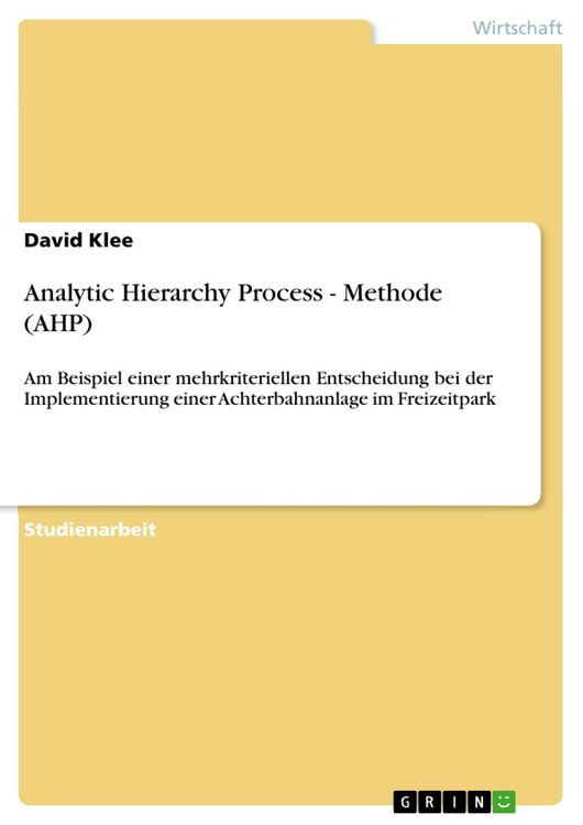 Produktbild: Analytic Hierarchy Process - Methode (AHP)
