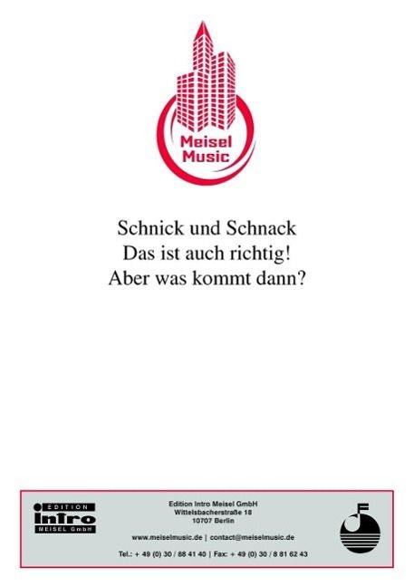 Produktbild: Schnick und Schnack - Das ist auch richtig! Aber was kommt dann?