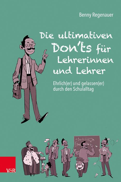Produktbild: Die ultimativen Don'ts f&uuml;r Lehrerinnen und Lehrer