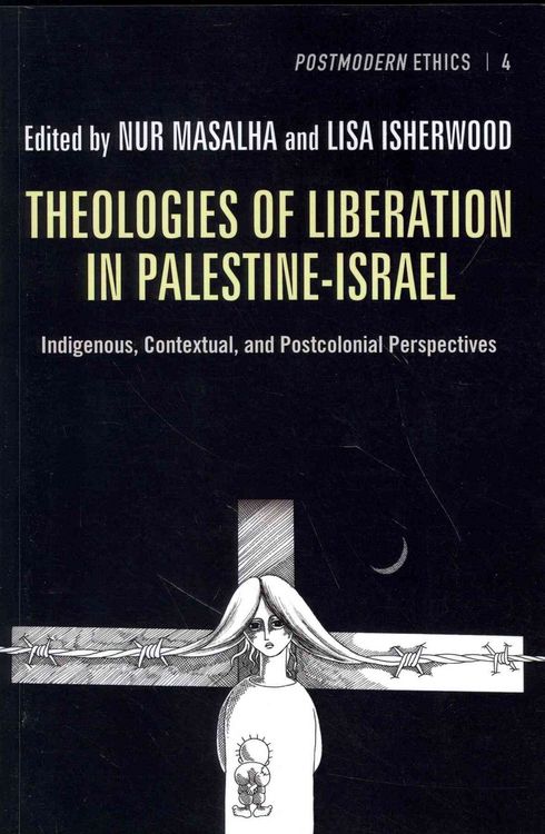 Produktbild: Theologies of Liberation in Palestine-Israel