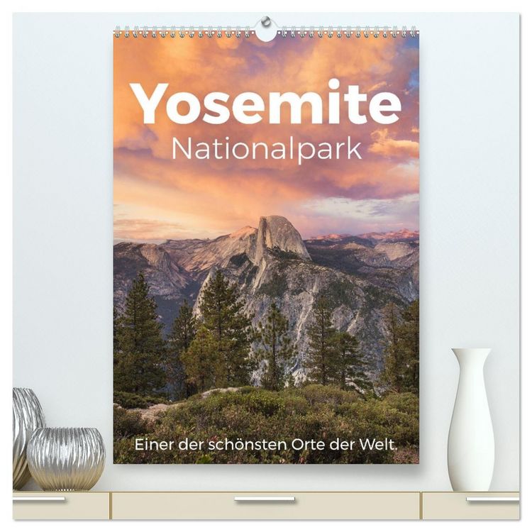 Produktbild: Yosemite Nationalpark - Einer der sch&ouml;nsten Orte der Welt. (hochwertiger Premium Wandkalender 2026 DIN A2 hoch), Kunstdruck in Hochglanz