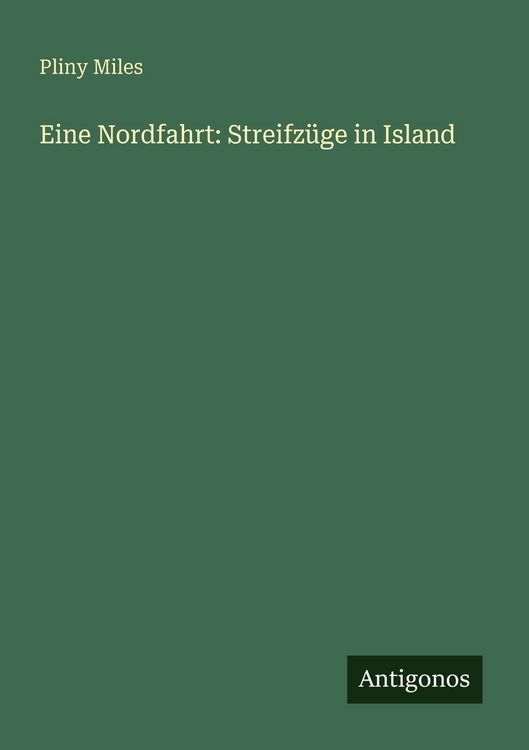Produktbild: Eine Nordfahrt: Streifz&uuml;ge in Island