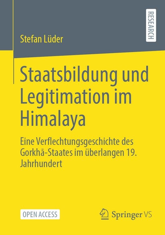 Staatsbildung und Legitimation im Himalaya
