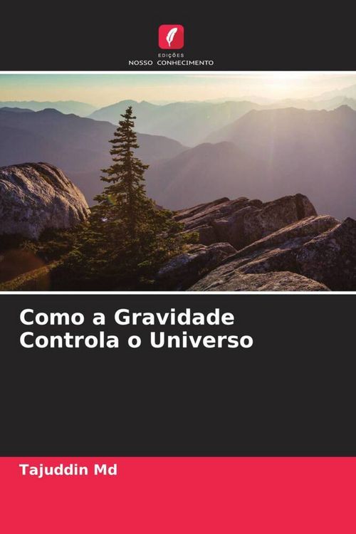 Produktbild: Como a Gravidade Controla o Universo