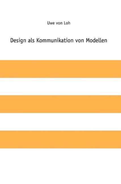 Produktbild: Design als Kommunikation von Modellen