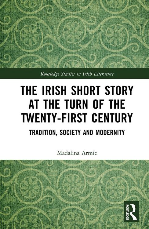 Produktbild: The Irish Short Story at the Turn of the Twenty-First Century