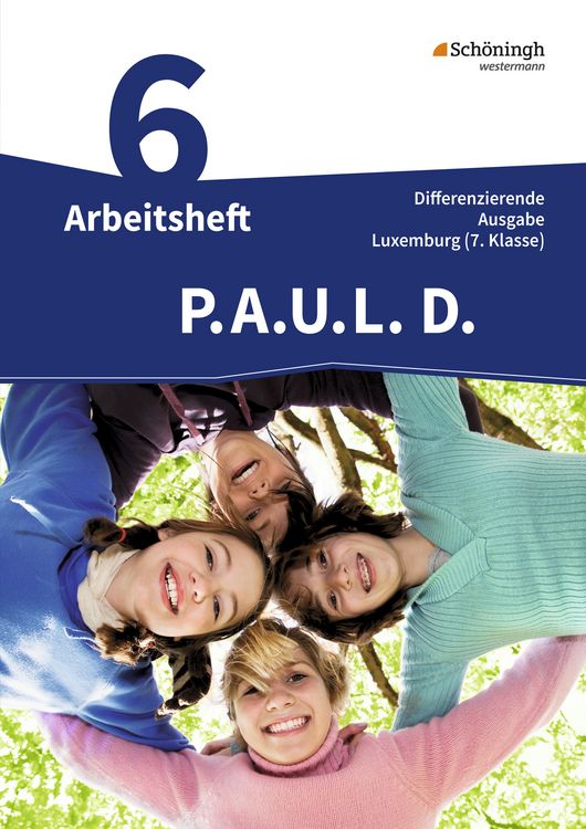 Produktbild: P.A.U.L. D. - Pers&ouml;nliches Arbeits- und Lesebuch Deutsch - Differenzierende Ausgabe f&uuml;r Luxemburg