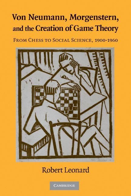 Produktbild: Von Neumann, Morgenstern, and the Creation of Game Theory