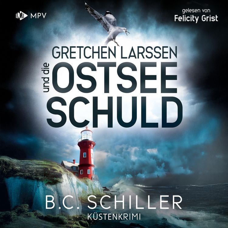Bild vom Artikel Gretchen Larssen und die Ostseeschuld vom Autor B.C. Schiller