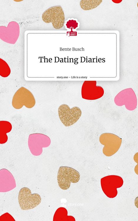 Produktbild: The Dating Diaries. Life is a Story - story.one