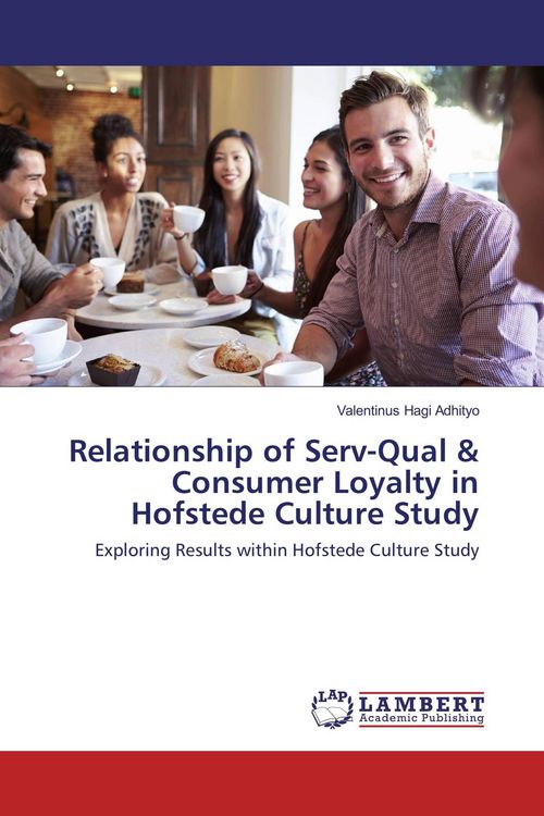 Produktbild: Relationship of Serv-Qual & Consumer Loyalty in Hofstede Culture Study