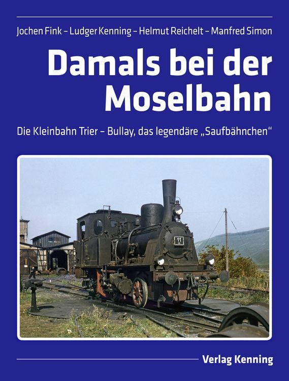 Produktbild: Damals bei der Moselbahn