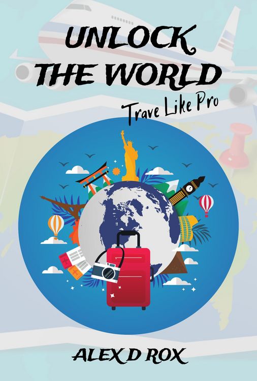 Produktbild: Unlock The World - Travel Like Pro