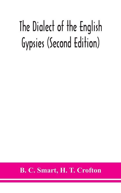 Produktbild: The dialect of the English gypsies (Second Edition)