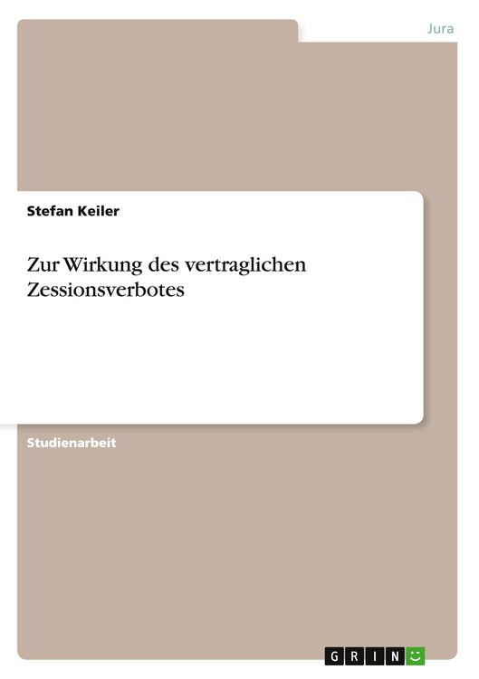 Produktbild: Zur Wirkung des vertraglichen Zessionsverbotes